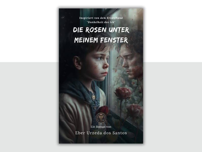 Eber Urzeda dos Santos - Banner - Die Rosen unter meinem Fenster 1